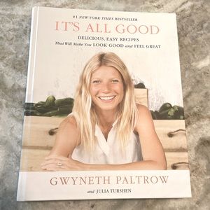 Gwenyth Paltrow - It’s All Good cookbook